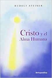 CRISTO Y EL ALMA HUMANA | 9789879066607 | STEINER, RUDOLF
