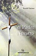 PADRE NUESTRO, EL | 9789871368013 | STEINER, RUDOLF