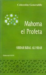MAHOMA, EL PROFETA | 9788487354762 | SIRDAR IKBAL ALI SHAH
