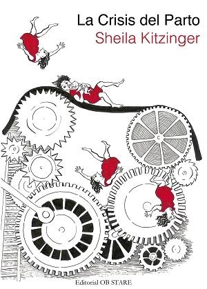 CRISIS DEL PARTO, LA | 9788494340246 | KITZINGER, SHEILA