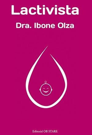 LACTIVISTA | 9788494182600 | OLZA, IBONE