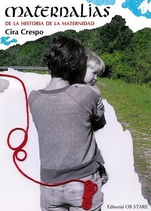 MATERNALIAS | 9788494101632 | CRESPO, CIRA