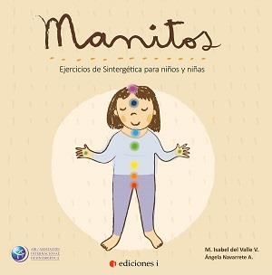 MANITOS | 9788494651601 | DEL VALLE VERGARA, MARIA ISABEL
