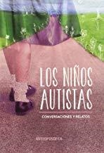 NIÑOS AUTISTAS, LOS | 9789876820844