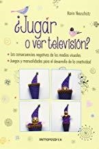 ¿JUGAR O VER TELEVISIÓN? | 9789876820707 | NEUSCHÜTZ, KARIN