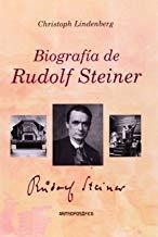 BIOGRAFÍA DE RUDOLF STEINER | 9789876820417 | LINDENBERG, CHRISTOPH