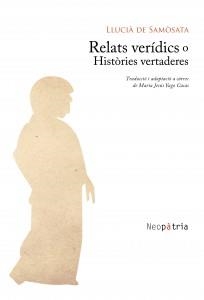 RELATS VERÍDICS O HISTÒRIES VERTADERES | 9788417464042 | DE SAMÒSATA, LLUCIÀ