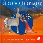 BURRO Y LA PRINCESA, EL | 9788487354144 | RETIVOFF, NATHALIE T.