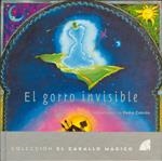 GORRO INVISIBLE, EL | 9788487354816 | CEBRIÁN, PEDRO