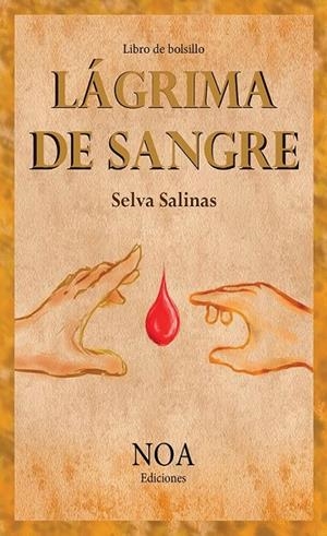 LÁGRIMA DE SANGRE | 9788416952380 | SALINAS, SELVA