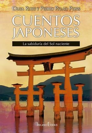 CUENTOS JAPONESES | 9788415292814 | ROIG RIBAS, OLGA / PALAO PONS, PEDRO
