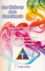 COLORES DE LA CONCIENCIA, LOS | 9788479104351 | PIQUER IGNES, JOAQUIN