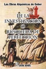 DE LA INVESTIGACION O BUSQUEDA DE LA PERFECCION | 9788479103200 | GEBER