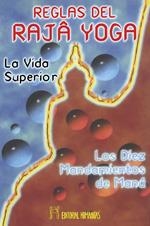 REGLAS DEL RAJA YOGA | 9788479102722 | DAYALDAS SHROFF, M.