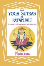 YOGA SUTRAS DE PATANJALI, LOS | 9788479101350 | ANÓNIMO