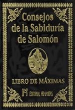 CONSEJOS DE LA SABIDURIA DE SALOMON | 9788479102074 | SALOMÓN