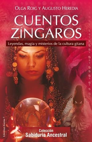 CUENTOS ZÍNGAROS | 9788496112100 | ROIG RIBAS, OLGA / HEREDIA HEREDIA, AUGUSTO