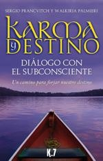 KARMA Y DESTINO | 9788496112056 | PRANCVITCH, SERGIO / PALMIERI, WALKIRIA