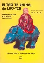 TAO TE CHING, DE LAO-TZE, EL | 9788493254711 | FERNÁNDEZ DE CASTRO, ÁNGEL / LAO-TZE