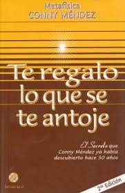 TE REGALO LO QUE SE TE ANTOJE | 9789803690830 | MENDEZ, CONNY