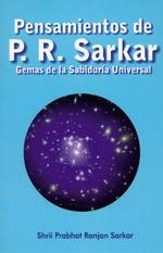 PENSAMIENTOS DE P. R. SARKAR | 9788493593032 | SHRII PRABHAT RANJAN SARKAR