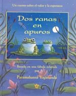 DOS RANAS EN APUROS | 9780876120361 | PARAMAHANSA, YOGANANDA