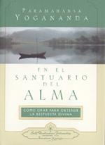 EN EL SANTUARIO DEL ALMA | 9780876121740 | PARAMAHANSA, YOGANANDA