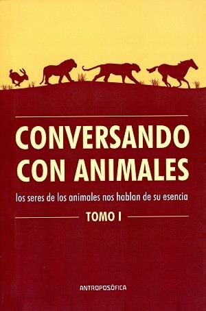 CONVERSANDO CON ANIMALES TOMO 1 | 9789876820011