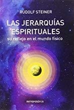JERARQUÍAS ESPIRITUALES, LAS | 9789871368273 | STEINER, RUDOLF