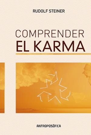 COMPRENDER EL KARMA | 9789876820820 | STEINER, RUDOLF