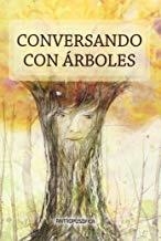 CONVERSANDO CON ÁRBOLES | 9789876820806