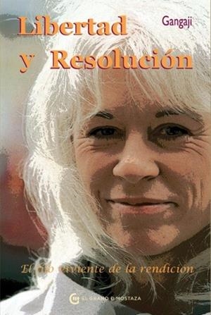 LIBERTAD Y RESOLUCION | 9788493809126 | GANGAJI