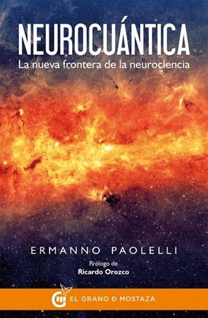 NEUROCUANTICA | 9788494414657 | PAOLELLI, ERMANNO