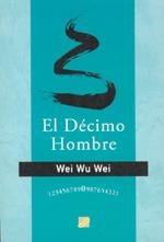 DÉCIMO HOMBRE, EL | 9788495496553 | WU WEI, WEI