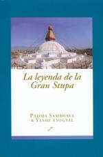 LEYENDA DEL GRAN STUPA, LA | 9788495496195 | SAMBHAVA, PADMA / TSOGYAL, YESHE