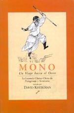 MONO. UN VIAJE HACIA EL OESTE | 9788495496140 | KHERDIAN, DAVID
