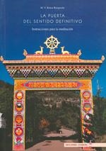 PUERTA DEL SENTIDO DEFINITIVO, LA | 9788493269883 | BOKAR RINPOCHE, M. VEN