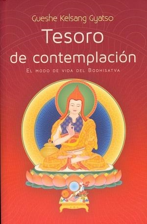 TESORO DE CONTEMPLACIÓN | 9788415849810 | GUESHE KELSANG GYATSO