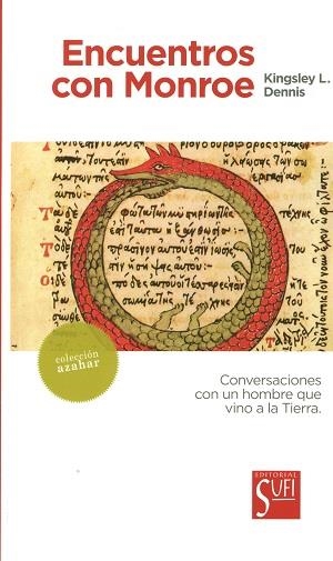 ENCUENTROS CON MONROE | 9788494208232 | DENNIS O, KINGSLEY