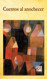 CUENTOS AL ANOCHECER | 9788487354458
