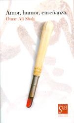AMOR, HUMOR, ENSEÑANZA | 9788487354229 | ALI SHAH, OMAR
