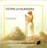 FÁTIMA LA HILANDERA | 9788487354755 | MACARRO, JAVIER