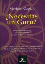¿NECESITAS UN GURÚ? | 9780972957212 | CAPLAN, MARIANA