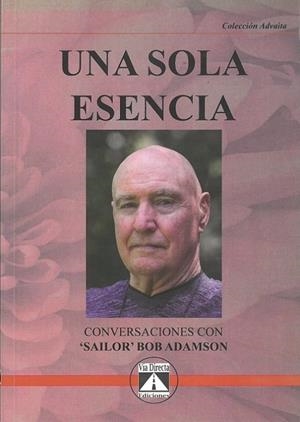 SOLA ESENCIA, UNA | 9788493579777 | ADAMSON, BOB