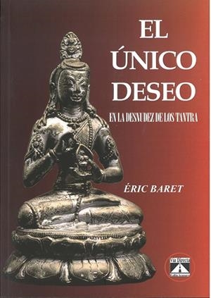 ÚNICO DESEO, EL | 9788493579784 | BARET, ÉRIC