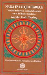 NADA ES LO QUE PARECE | 9788495094346 | TSERING, GUESME TASHI