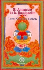 AMANECER DE LA ILUMINACIÓN, EL | 9788495094087 | CHOEDAK YUTNOK, LAMA