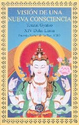 VISIÓN DE UNA NUEVA CONSCIENCIA | 9788492011933 | GYATSO, TENZIN (XIV DALAI LAMA)