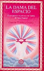 DAMA DEL ESPACIO, LA | 9788492011919 | TAMDING GYATSO, GUESHE
