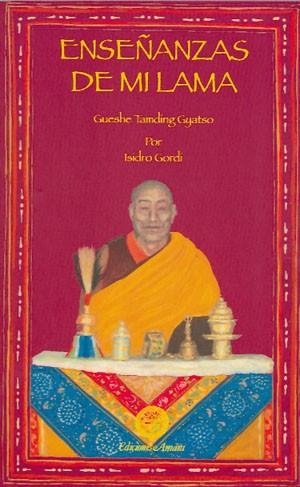 ENSEÑANZAS DE MI LAMA | 9788495094438 | TAMDING GYATSO, GUESHE